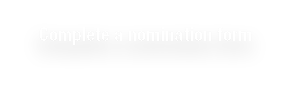 Complete a nomination form