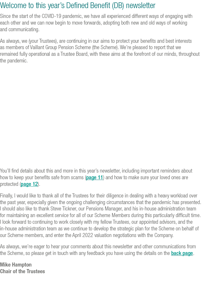 Welcome to this year s Defined Benefit (DB) newsletter Since the start of the COVID-19 pandemic, we have all experien   