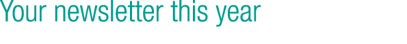 Your newsletter this year