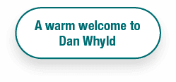 A warm welcome to Dan Whyld
