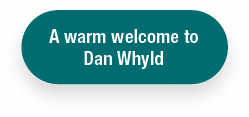 A warm welcome to Dan Whyld