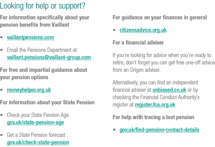 Looking for help or support? For information specifically about your pension benefits from Vaillant • vaillantpension...