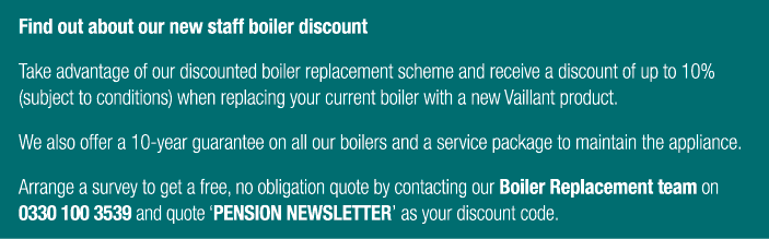 Find out about our new staff boiler discount Take advantage of our discounted boiler replacement scheme and receive a...