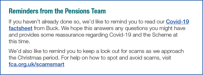 Reminders from the Pensions Team If you haven t already done so, we d like to remind you to read our Covid-19 factshe   