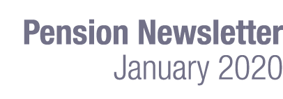 Pension Newsletter January 2020 
