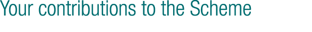 Your contributions to the Scheme