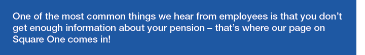 One of the most common things we hear from employees is that you don t get enough information about your pension   th   