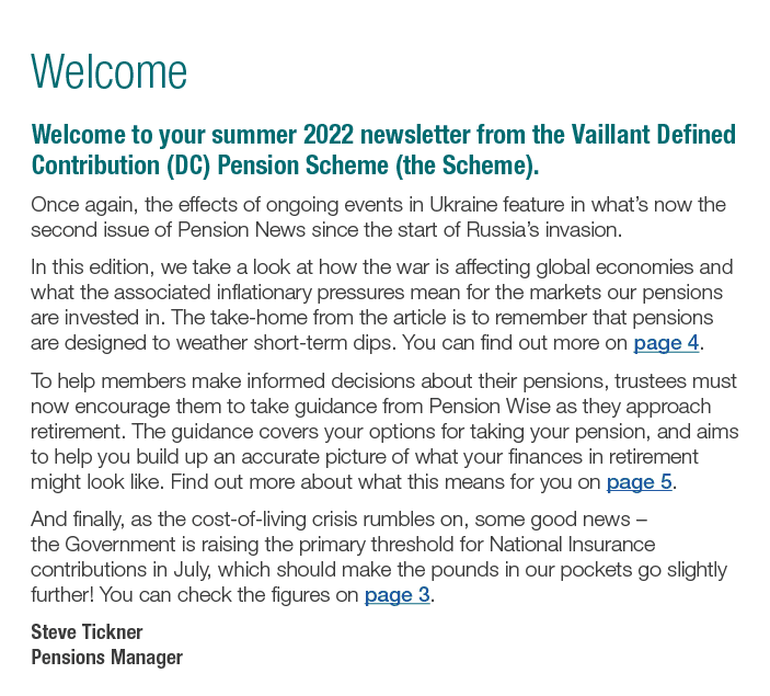 Welcome Welcome to your summer 2022 newsletter from the Vaillant Defined Contribution (DC) Pension Scheme (the Scheme   