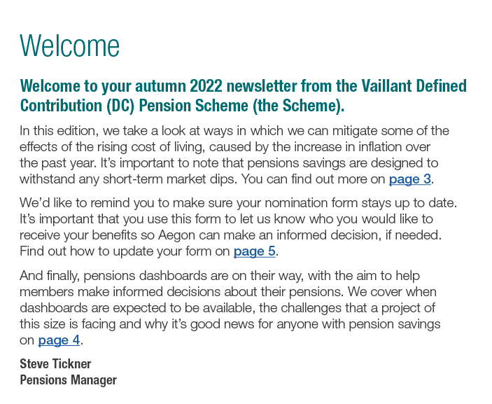 Welcome Welcome to your autumn 2022 newsletter from the Vaillant Defined Contribution (DC) Pension Scheme (the Scheme   